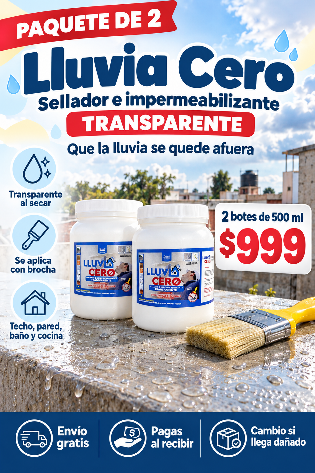 Lluvia Cero, sellador e impermeabilizante transparente: 2 botes de 500 ml por $999, envío gratis y pago al recibir